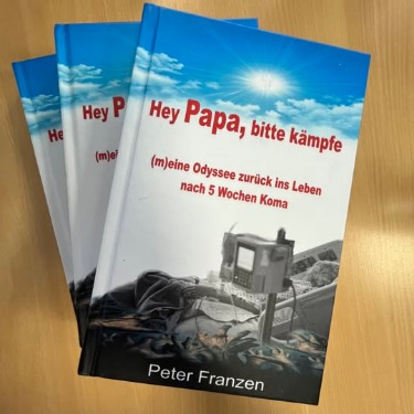 Buch Hey Papa von Peter Franzen Buch "Hey Papa, bitte kämpfe" von Peter Franzen